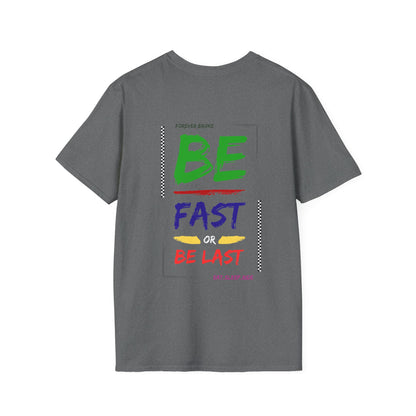 Be Fast